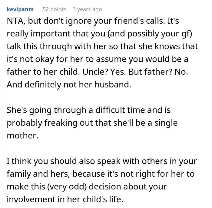 Comment discussing a woman keeping ex&rsquo;s baby, assuming male best friend will take on father role in a difficult situation.