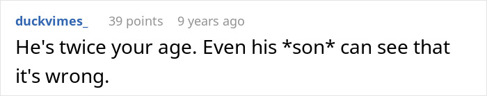 Comment about a woman bumping into her boyfriend&rsquo;s grown son and receiving an unexpected wake-up call.