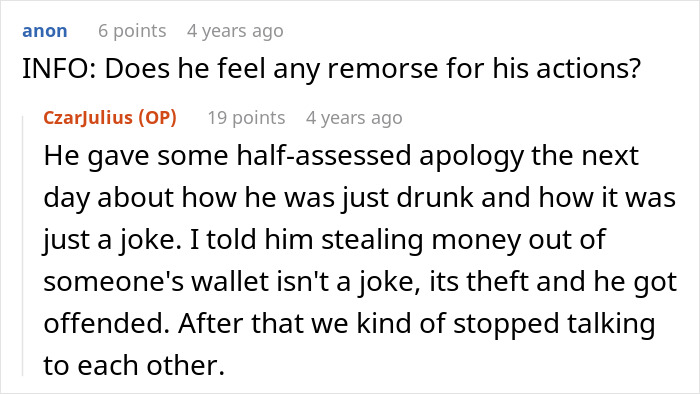 Screenshot of an online discussion where a man refuses to forgive an ex-friend who stole $40, still calling him a thief.
