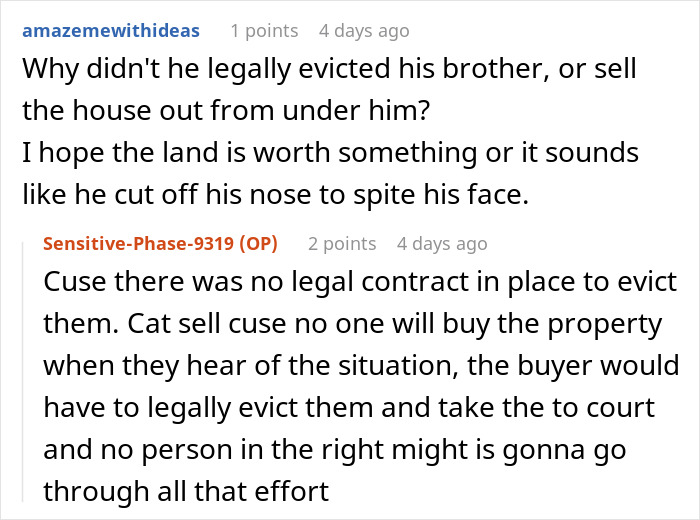Discussion about entitled brother living in house and legal challenges involved in removing him from the property.