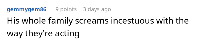 Comment expressing frustration about family siding with creepy brother-in-law causing relationship issues.