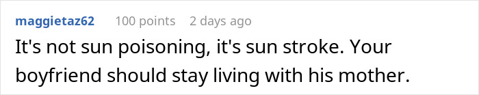 Comment on sun stroke during vacation, reflecting man&rsquo;s true colors as girlfriend realizes he&rsquo;s not the one anymore.