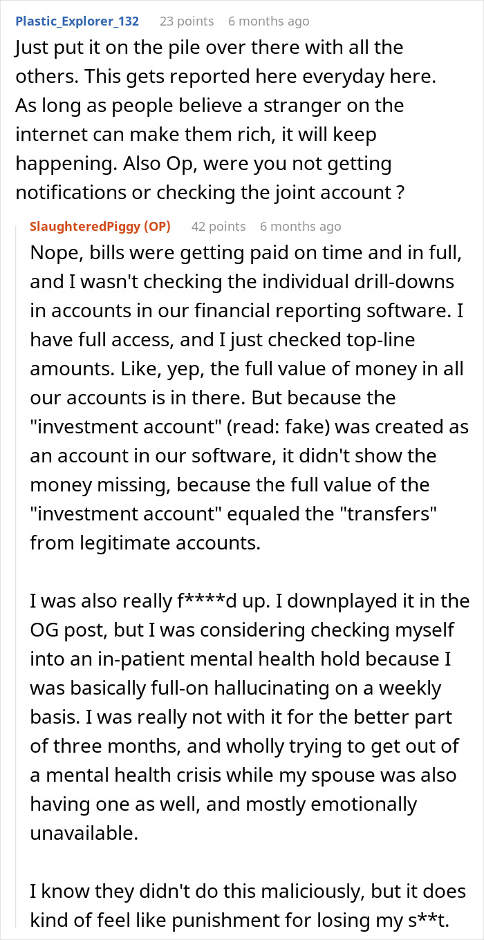 Reddit conversation about educated person falling for a scam investment resulting in zero savings and heavy debt impact. Reddit conversation about educated person falling for a scam investment resulting in zero savings and heavy debt impact.