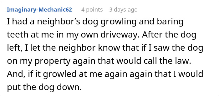 Screenshot of a Reddit comment about a neighbor&rsquo;s aggressive dog and threats to involve law enforcement.