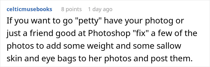 Comment about MIL trying to be the center of attention during wedding, with advice on photo editing and appearance adjustments.