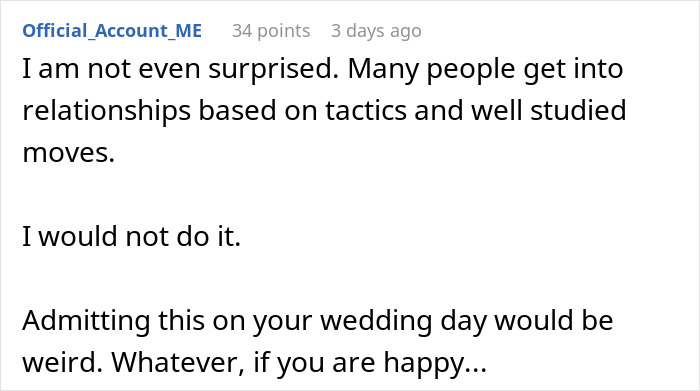 Comment discussing relationship tactics and admitting staged apartment during wedding, reflecting on dating strategies.