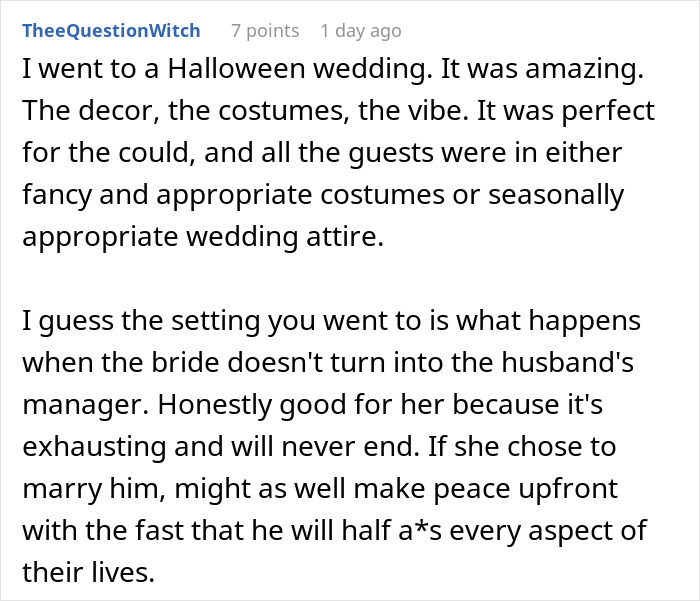 Woman shames Halloween wedding she attended, expressing disappointment in the groom and anger for the bride.