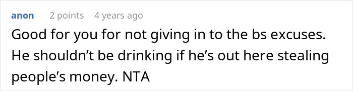 Comment on forum discussing man refusing to forgive ex-friend who stole $40 and still calls him a thief years later.