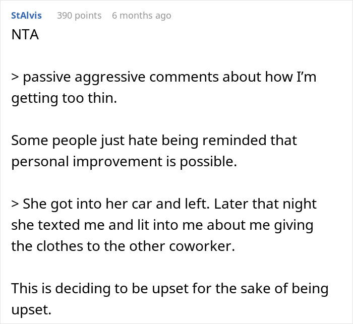 Reddit comment discussing coworker upset over old clothes and woman losing weight to show her up. Reddit comment discussing coworker upset over old clothes and woman losing weight to show her up.