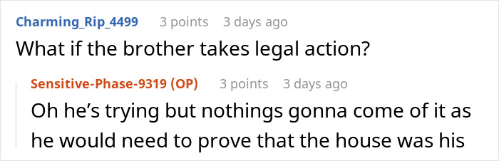 Comment discussion about brother's legal action involving entitlement to a house and related ride dispute.