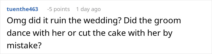 Comment about a guest wearing own wedding dress, questioning if it ruined the wedding or confused the groom during the event.