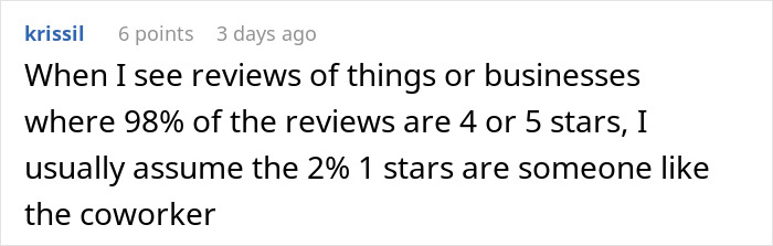Reddit comment about coworker reviews, discussing rating skepticism and assuming negative reviews come from coworkers.