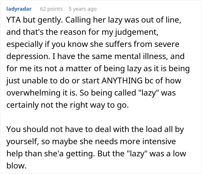 Comment discussing how depression is misunderstood as laziness and the impact of calling someone lazy during mental illness. Comment discussing how depression is misunderstood as laziness and the impact of calling someone lazy during mental illness.
