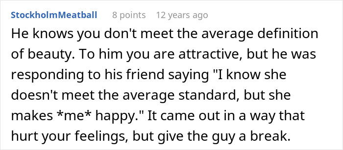 Text comment explaining a husband admitting to a friend that his wife doesn&rsquo;t meet beauty standards but makes him happy.