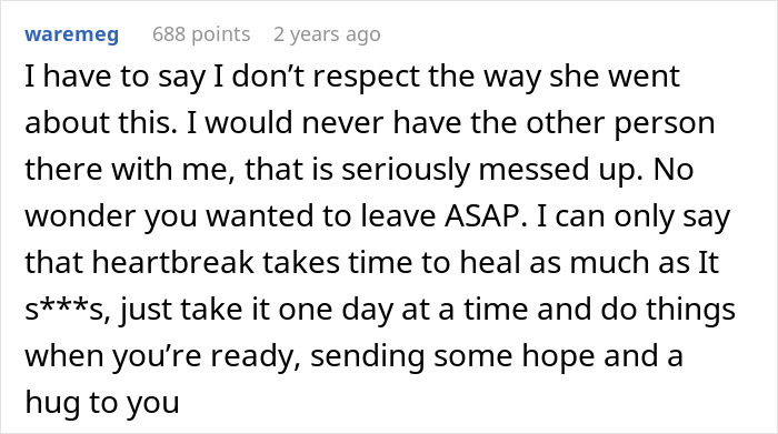 User comment expressing lack of respect for fianc&eacute;e and friend situation, discussing heartbreak and healing advice.