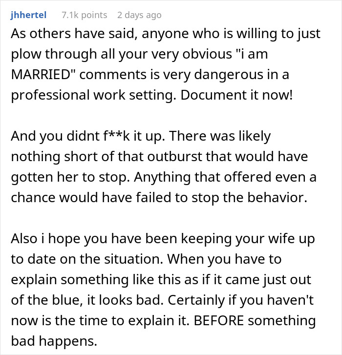 Comment discussing the risks and importance of documenting a man shutting down younger coworker flirt in a professional setting. Comment discussing the risks and importance of documenting a man shutting down younger coworker flirt in a professional setting.