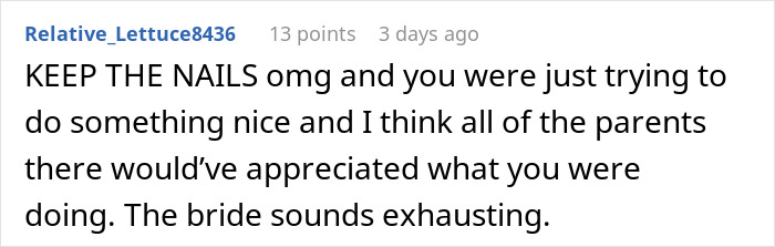 Bridesmaid doing her nails before wedding, causing the bride to flip out and become self-conscious.