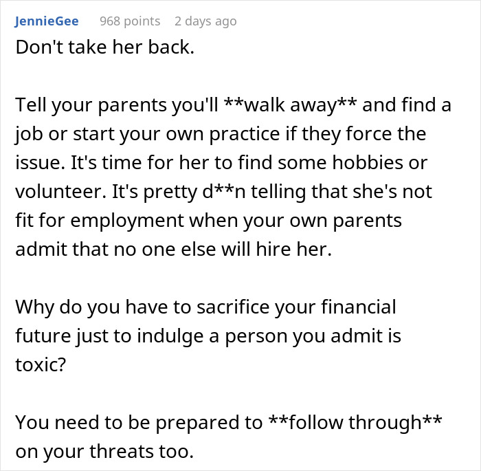 Alt text: A Reddit comment advising a doctor to refuse rehiring sister after costly mistake causing parents to react strongly.