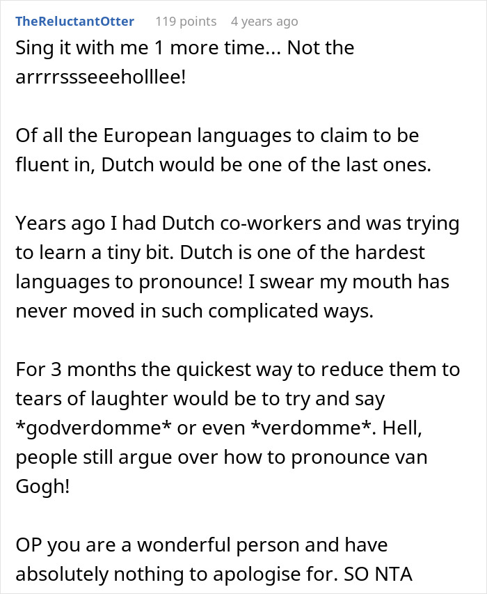 Woman embarrasses new colleague by speaking in a language she claimed to know, causing confusion and laughter at work.