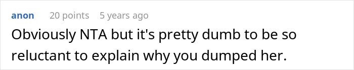 Comment on a forum post where a user explains their reluctance to explain why they dumped their ex-fianc&eacute; after their mom's attempt to reconcile them.