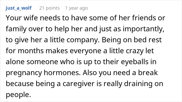 Comment advising support for pregnant bedridden wife and acknowledging caregiver stress in a discussion thread.