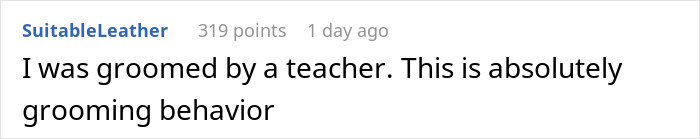 Screenshot of a comment describing grooming behavior related to a 43YO texting former student incident.