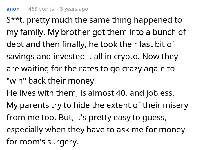 Comment about golden child losing parents' money by investing in crypto, causing family debt and hardship.