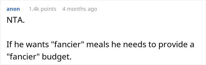 Comment discussing the husband yelling at wife for cooking the same meal after limiting ingredient purchases.