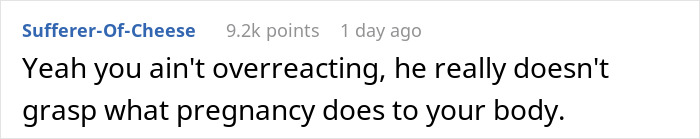 Comment on Reddit about a man accusing his pregnant girlfriend of playing the victim when she's too sore and tired to work out.