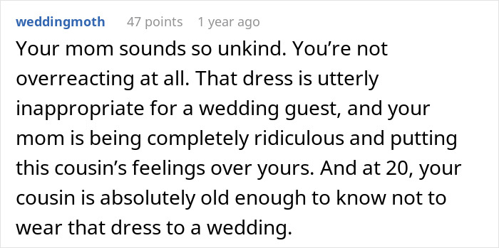 Comment discussing how a bride is horrified that her cousin wore a long white dress to her wedding with her mom&rsquo;s approval.
