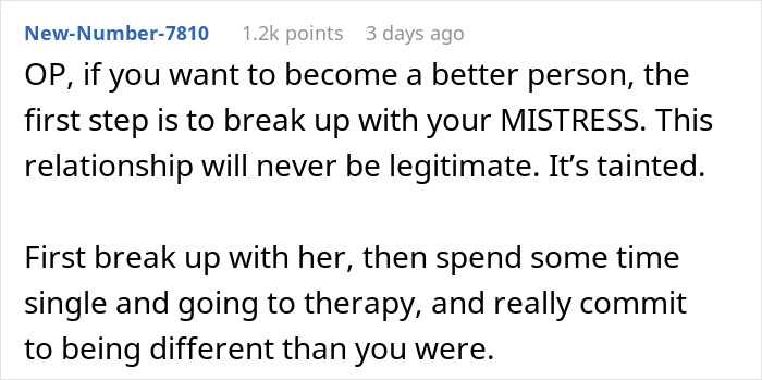 Comment advising a man to break up with his mistress and seek therapy to improve himself after leaving his wife for a younger woman.