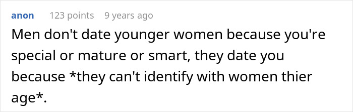 Text post discussing why men date younger women, highlighting the inability to identify with women their own age.