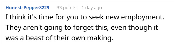 Reddit comment discussing toxic bosses and hostile work environment, advising to seek new employment.