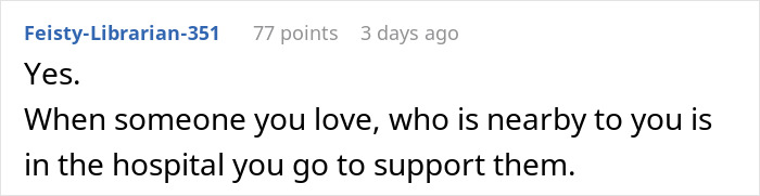 Comment discussing refusing to visit girlfriend in hospital and emphasizing the importance of support.