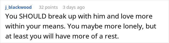 Screenshot of an online comment advising to break up with millionaire boyfriend after financial favor leads to loan repayment. Screenshot of an online comment advising to break up with millionaire boyfriend after financial favor leads to loan repayment.