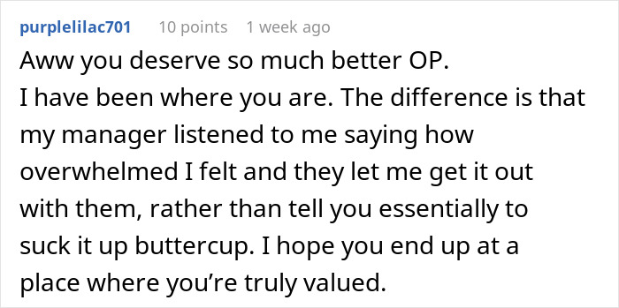 Comment expressing support for a worker who goes above and beyond but is told she&rsquo;s not doing enough.