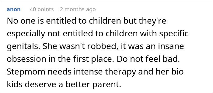Comment discussing a woman obsessed with being a bonus mom who faces rejection from her stepdaughter over the mom role.