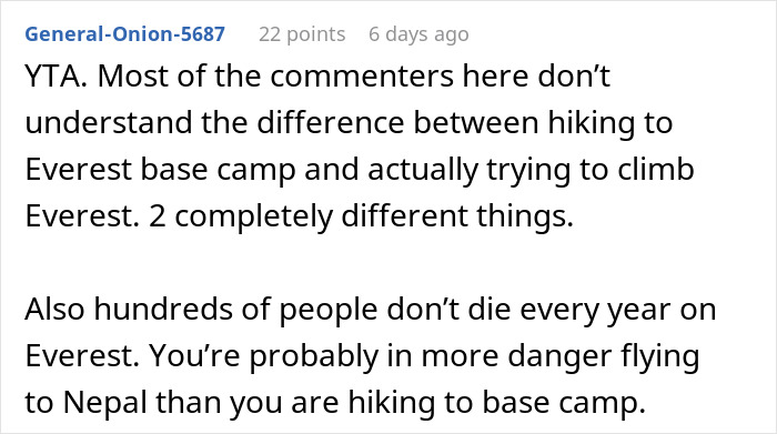 Commenter explaining difference between hiking to Everest base camp and climbing Everest, highlighting safety concerns. Commenter explaining difference between hiking to Everest base camp and climbing Everest, highlighting safety concerns.