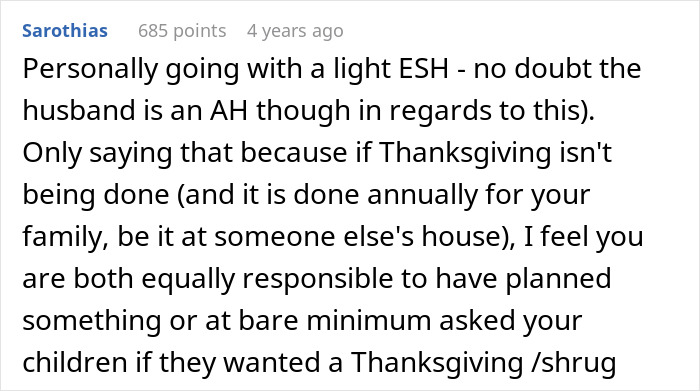 Comment discussing a woman upset after her husband assumed she planned Thanksgiving despite never doing so.