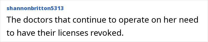 Comment text on a white background discussing doctors and license revocation related to plastic surgery enthusiasts.