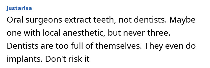 Comment text warning against dentists performing tooth extractions, referencing risks linked to a morbidly obese patient and Instagram-famous dentist.