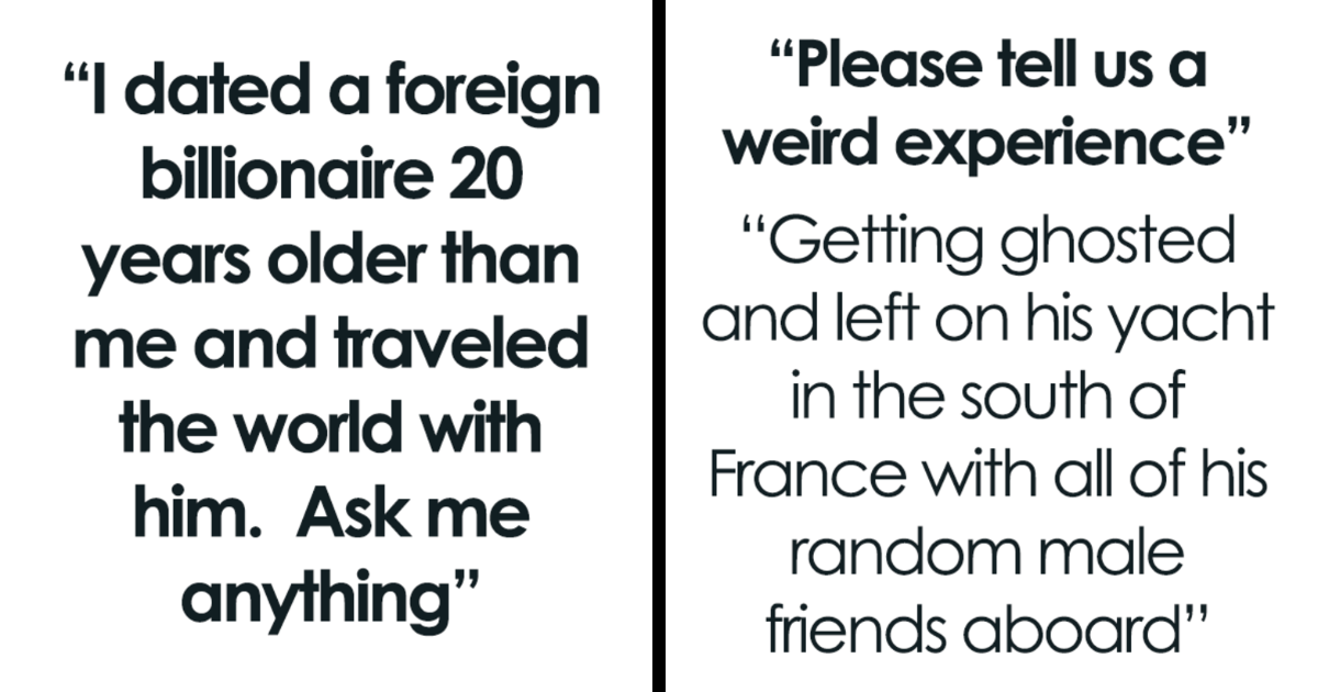 Woman Who Dated A Billionaire 20 Years Older Reveals What