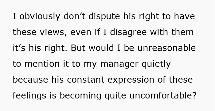 Text on a white background expressing discomfort with a religious man pushing his beliefs in the workplace.