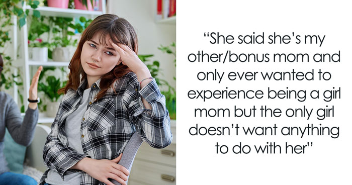 “[Am I The Jerk] For Not Giving My Stepmom The Experience Of Being A Girl Mom?”