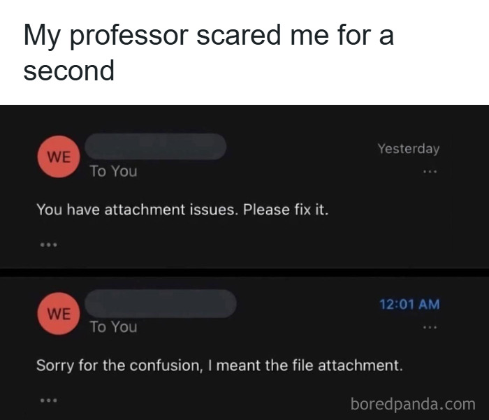 Text message exchange showing accidental comedy in a professor's email about attachment issues and file confusion.