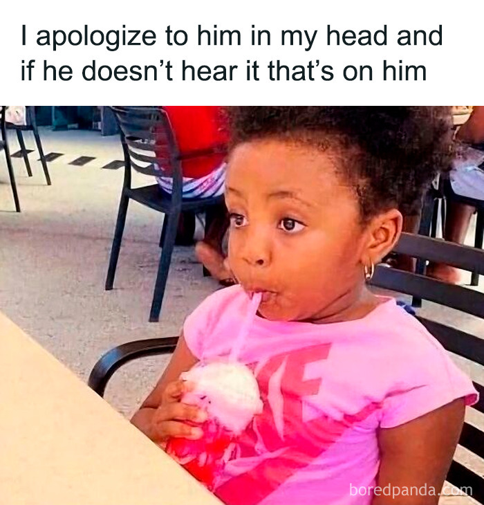 Child sipping a drink with a caption about apologizing in head, shared among unhinged things women said screenshots.
