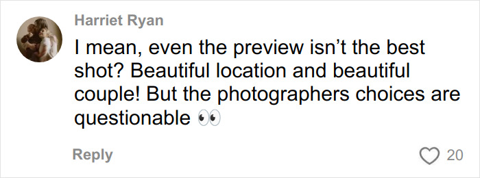 Comment by Harriet Ryan questioning the photographer's choices despite the beautiful location and couple in wedding pics.