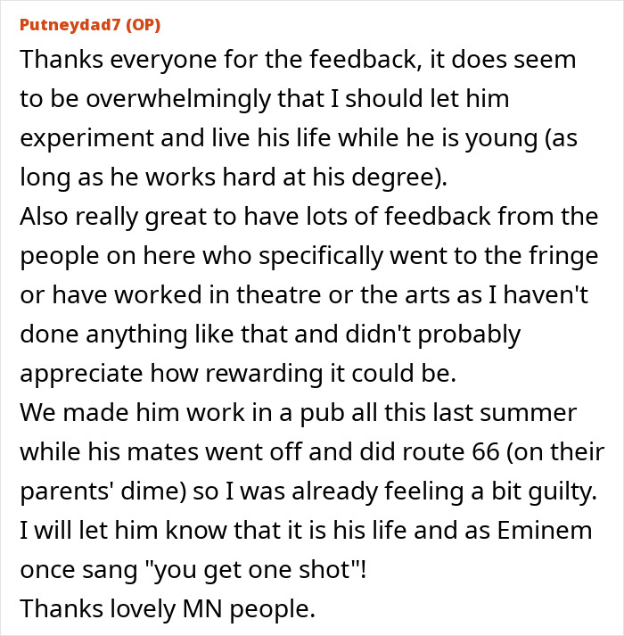 Parent sharing feedback about steering son's career choices against dreams, balancing hard work and life experience advice.