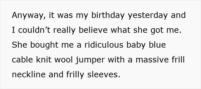 Text snippet describing a mum&rsquo;s bad birthday presents, featuring a baby blue cable knit wool jumper with frills.