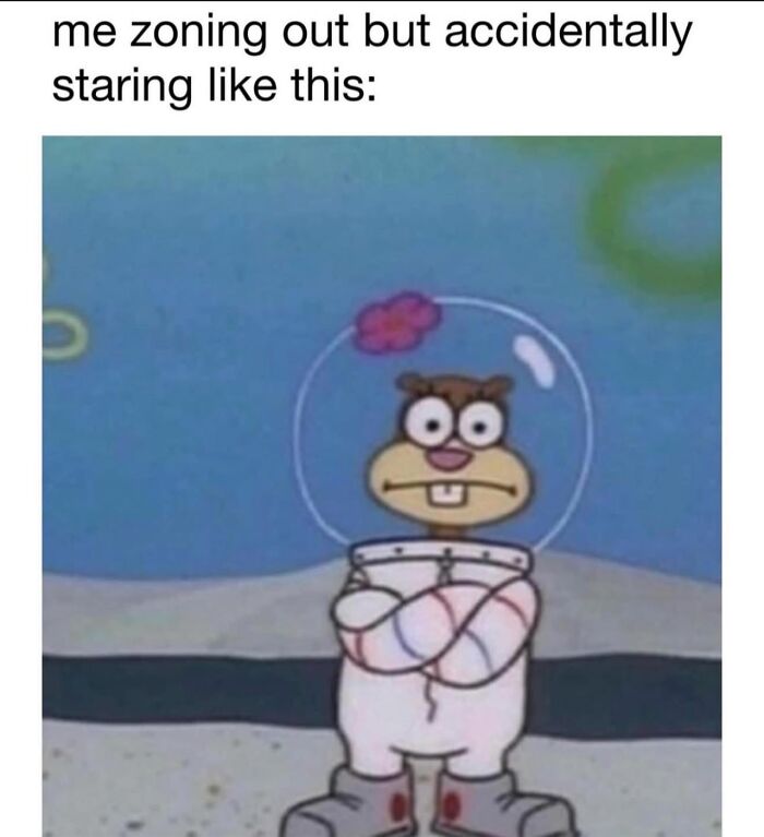 Cartoon character zoned out and staring blankly, humorously illustrating anxiety in relatable memes.
